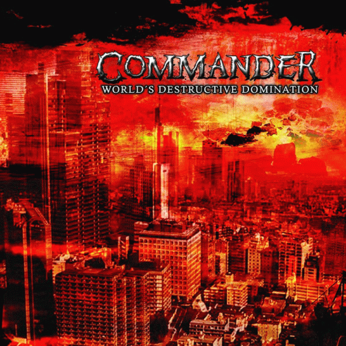 Commander (GER) : World's Destructive Domination